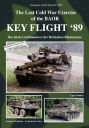 KEY FLIGHT ´89 - The Last Cold War Exercise of the BAOR